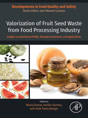 cover image of Valorization of Fruit Seed Waste from Food Processing Industry